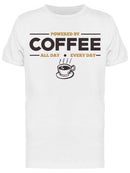 Powered By Coffee Slogan Men's T-shirt