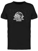 Existencial Crisis Men's T-shirt
