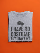 I Have No Costume Men's T-shirt