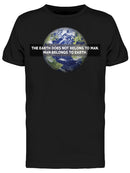 Man Belongs To Earth Men's T-shirt