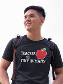 Teacher Of Tiny Humans Graphic Men's T-shirt
