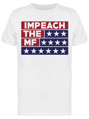 Impeach The Mf Stars Men's T-shirt