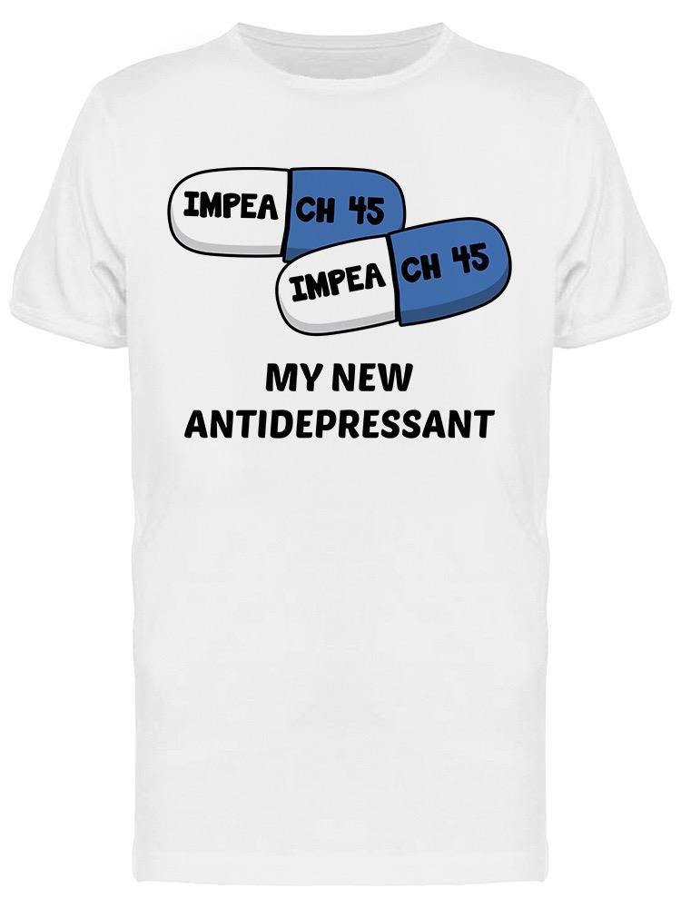 Impeach Antidepressant Men's T-shirt