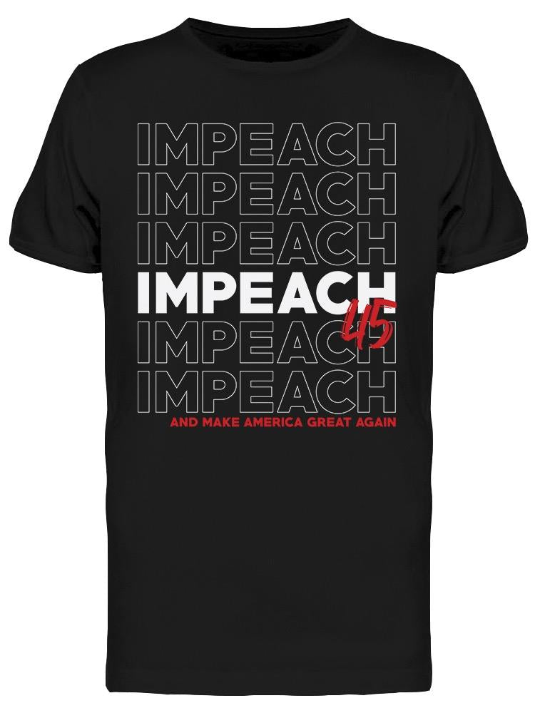 Impeach 45 America Men's T-shirt