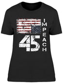 Phrase Impeach 45 Women's T-shirt