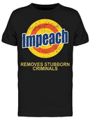 Remove The Stubborn Criminals Men's T-shirt