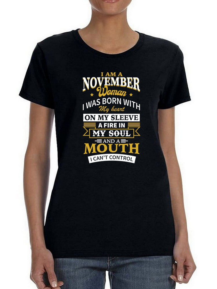 I'm A November Woman Women's T-shirt