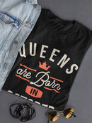 Queens Who Born In October Women's T-shirt