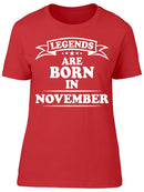 Legend Who Born In November Women's T-shirt