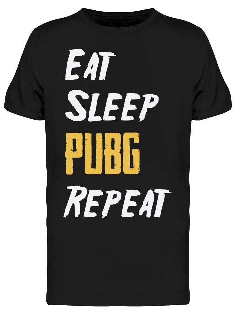 Eat Sleep Pubg Repeat  Men's T-shirt