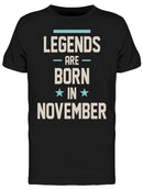 In November The Legends Are Born Men's T-shirt