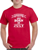 The Legend Are Born In July Men's T-shirt