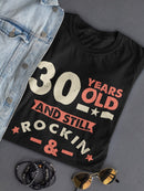 30 Years Old Women's T-shirt