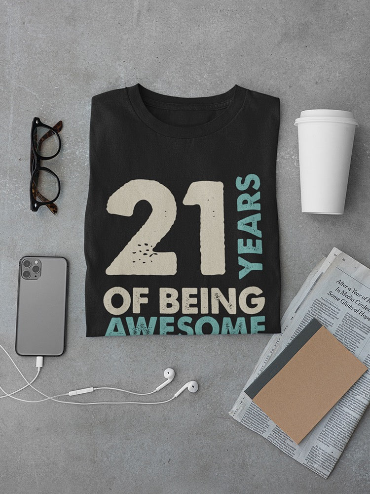 21 Years Being Limited Edition Men's T-shirt