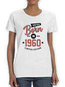 Vintage Born In 1960 Women's T-shirt