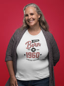 Vintage Born In 1960 Women's T-shirt