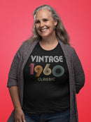 Classic Vintage Since 1960 Women's T-shirt