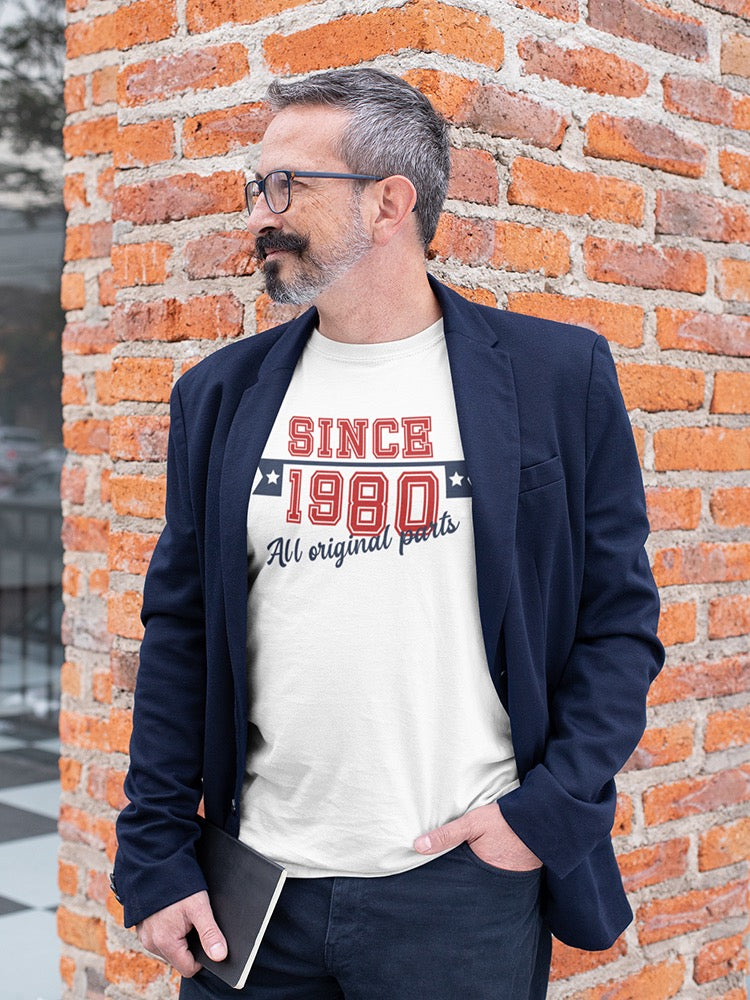 Original Parts Since 1980 Men's T-shirt