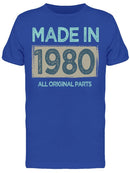 The Original Parts Made In 1980 Men's T-shirt