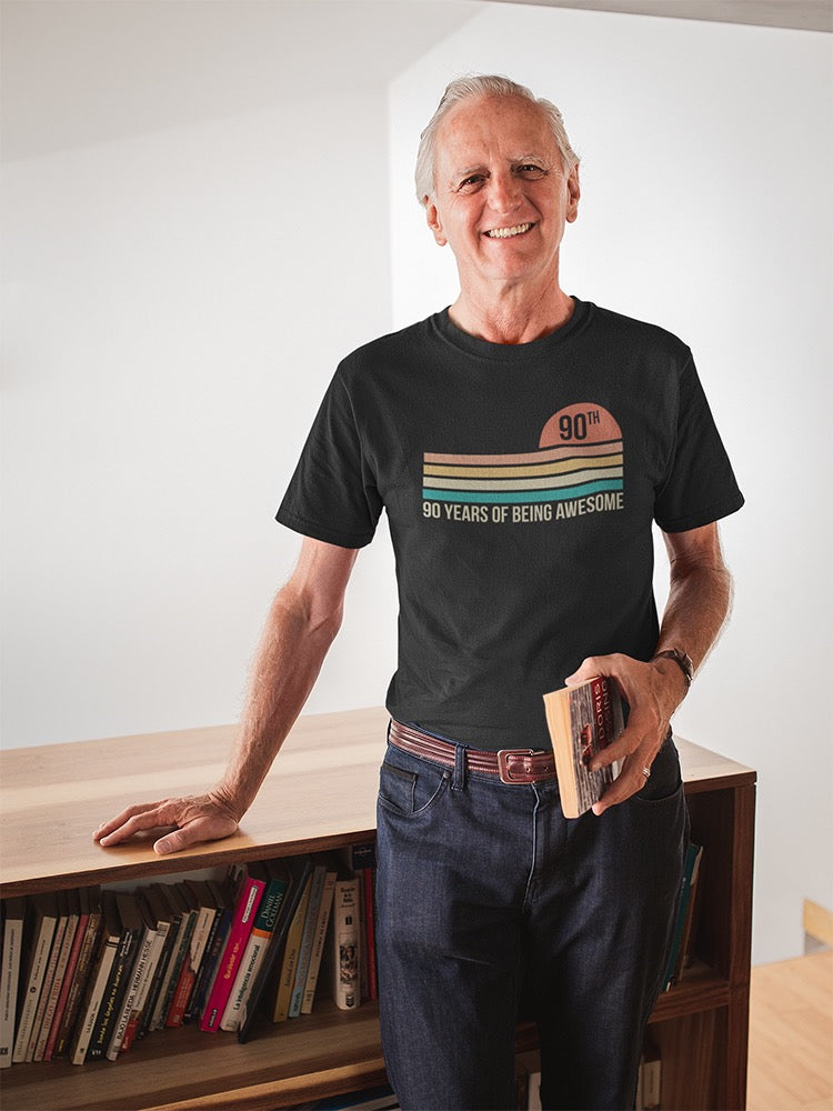 90 Years Of Being An Awesome Man Men's T-shirt
