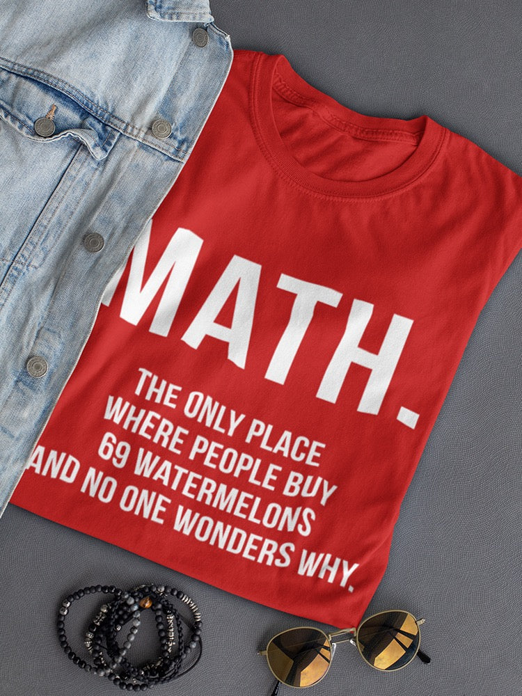 Math Watermelons Women's T-shirt