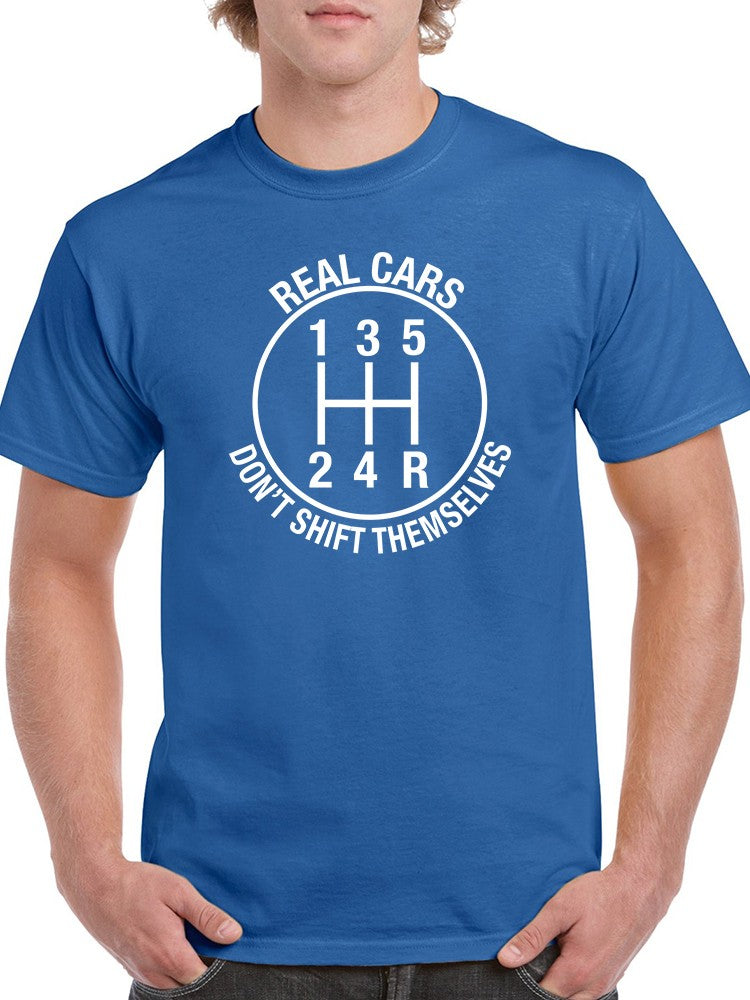 Real Cars Don't Drive Themselves Men's T-shirt