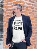 People Call Me Papa Slogan Men's T-shirt