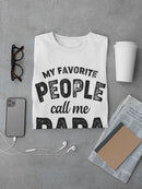 People Call Me Papa Slogan Men's T-shirt