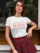 Wash Your Hands Women's T-shirt