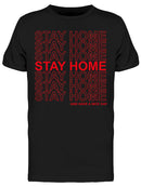 Stay Home Men's T-shirt
