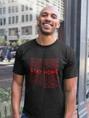 Stay Home Men's T-shirt