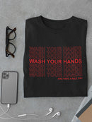 Wash Your Hands Men's T-shirt