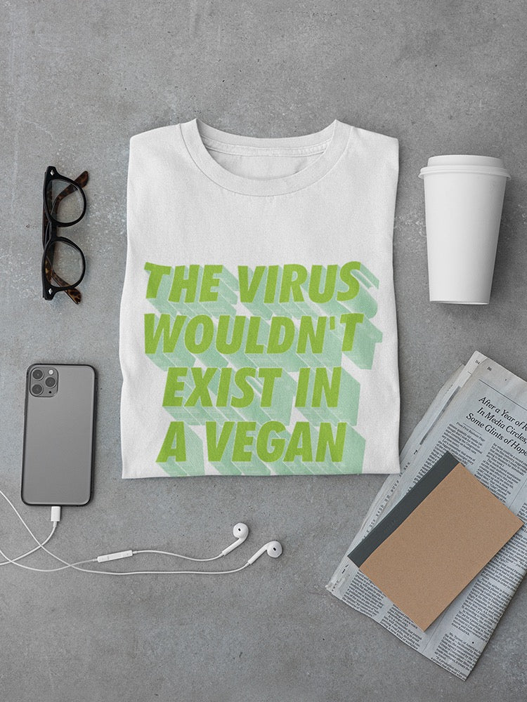 No Virus In Vegan World Men's T-shirt