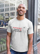 Toilet Paper: Don't Buy Too Much Men's T-shirt