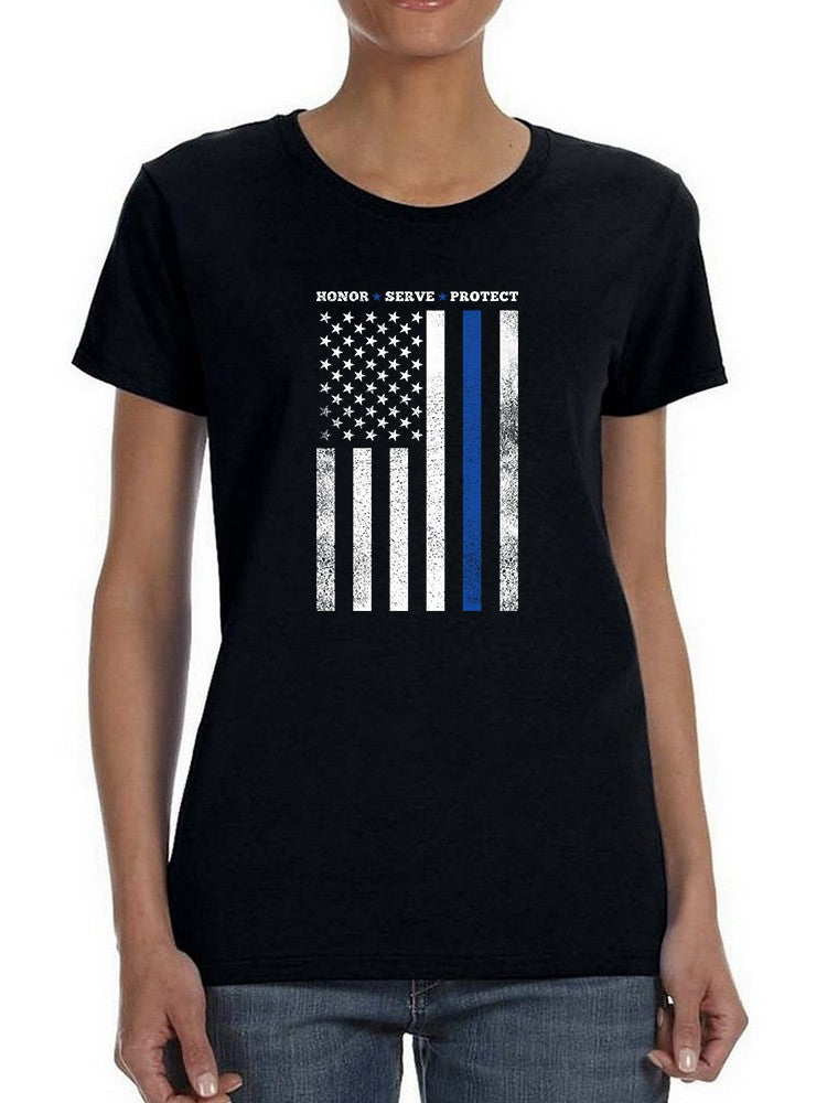 U.S Flag, Honor, Serve, Protect Women's T-shirt