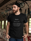 The Definition Of Hero Men's T-Shirt