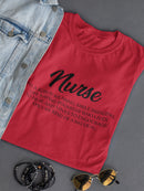 Nurse With Accurate Description Women's T-Shirt