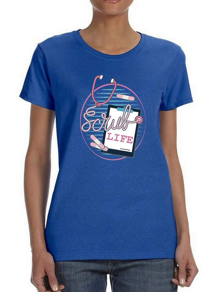 Scrub Life Stethoscope Design Women's T-Shirt