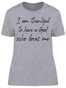 Thankful To Have A Loving God Men's T-Shirt