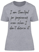 I Am Thankful For Forgiveness Women's T-Shirt
