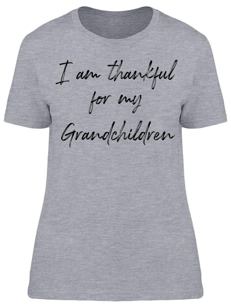 Im Thankful For My Grandchildren Women's T-Shirt