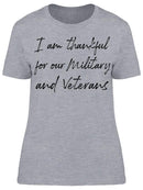 Thankful For Military Veterans Women's T-Shirt