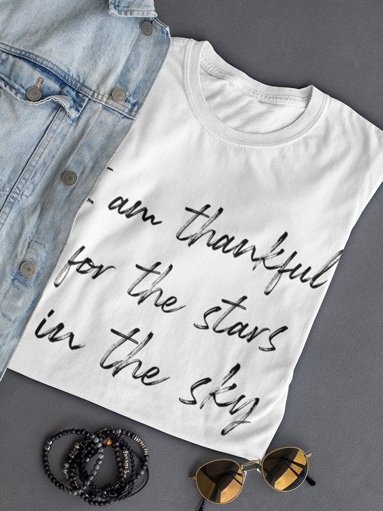 Thankful For Stars In Sky Women's T-Shirt