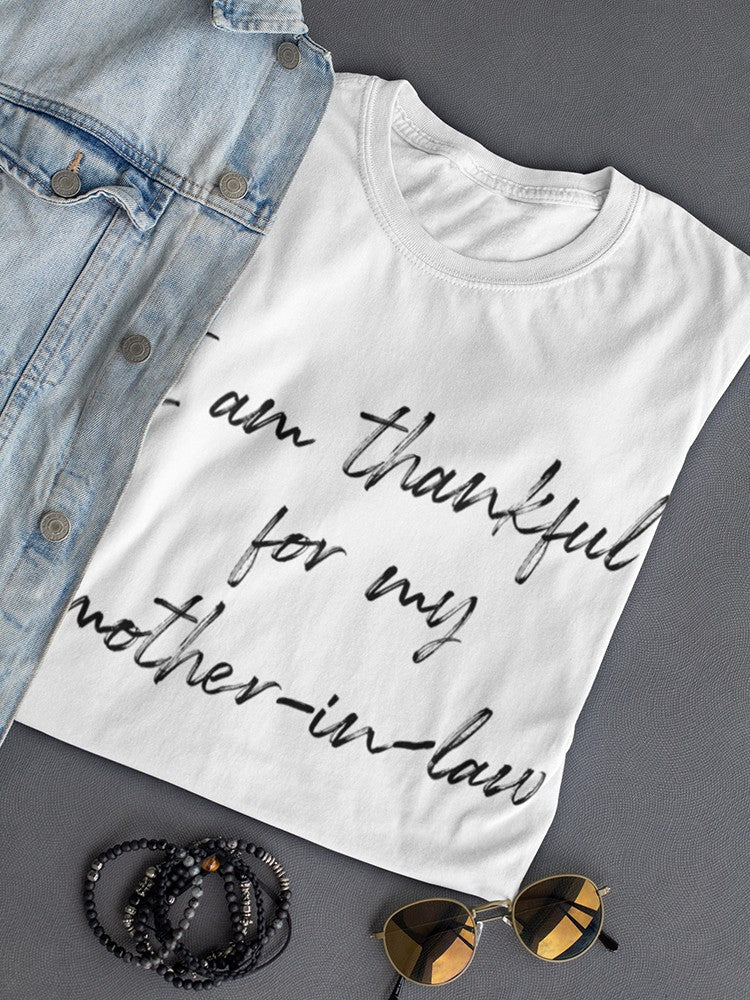 Thankful For Mother-in-law Women's T-Shirt