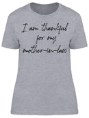 Thankful For Mother-in-law Women's T-Shirt