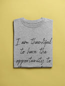 Thankful I Can Follow My Dreams Women's T-Shirt