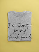 Thankful For Church Family  Women's T-Shirt