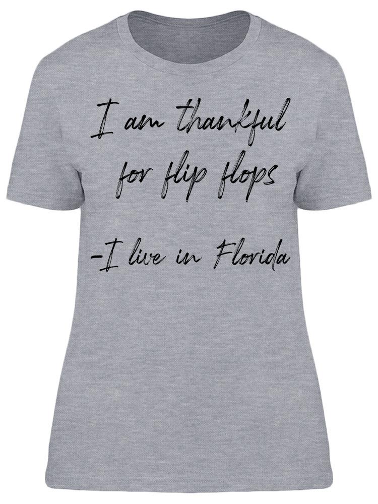 Thankful For Flip Flops Florida Women's T-Shirt
