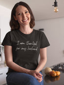 I'm Thankful For My Husband Women's T-Shirt