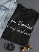 I'm Thankful For My Husband Women's T-Shirt